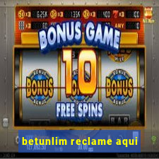 betunlim reclame aqui